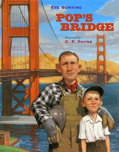 Pop's Bridge book cover by Eve Bunting