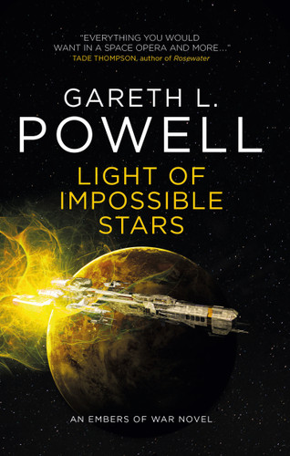 Light of Impossible Stars: An Embers of War Novel book cover by Gareth L. Powell