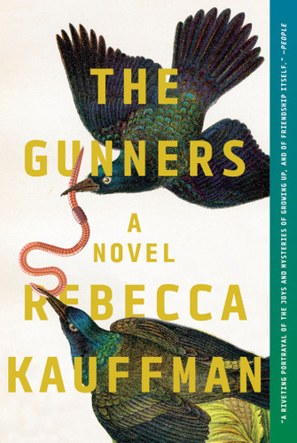 The Gunners: A Novel book cover by Rebecca Kauffman