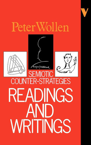 Readings and Writings: Semiotic Counter-Strategies book cover by Peter Wollen