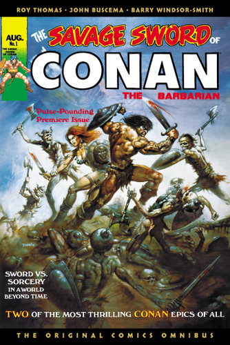 The Savage Sword of Conan: The Original Comics Omnibus Vol.1 (SAVAGE SWORD OF CONAN OMNIBUS) book cover by Roy Thomas