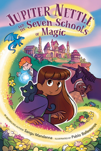 Jupiter Nettle and the Seven Schools of Magic: A Graphic Novel book cover by Sangu Mandanna