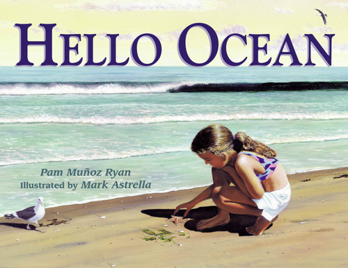 Hello Ocean book cover by Pam Muñoz Ryan