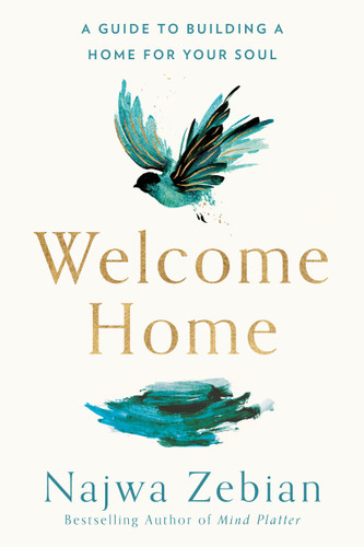 Welcome Home: A Guide to Building a Home for Your Soul book cover by Najwa Zebian