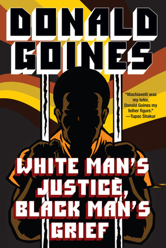 White Man's Justice, Black Man's Grief book cover by Donald Goines