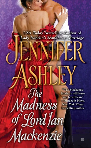 The Madness of Lord Ian Mackenzie (Mackenzies Series) book cover by Jennifer Ashley