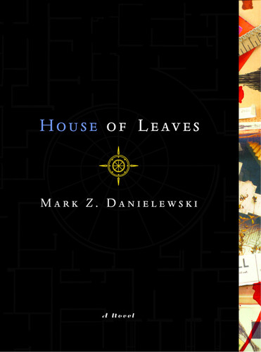 House of Leaves: The Remastered Full-Color Edition book cover by Mark Z. Danielewski