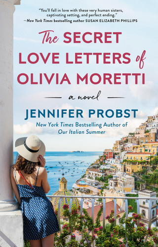 The Secret Love Letters of Olivia Moretti (Meet Me in Italy) book cover by Jennifer Probst