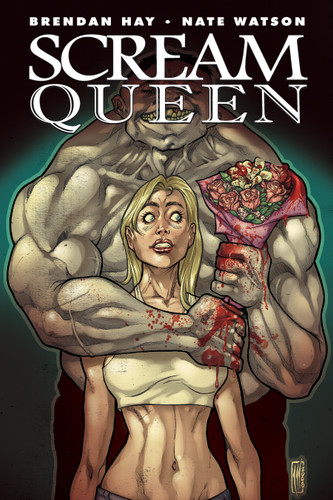 Scream Queen (Scream Queen) book cover by Brendan Hay