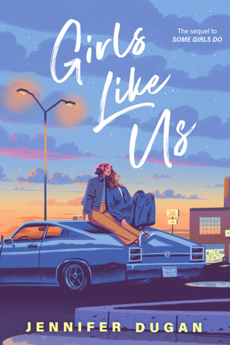 Girls Like Us (Some Girls Do) book cover by Jennifer Dugan
