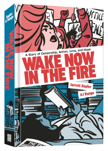 Wake Now in the Fire: A Graphic Novel book cover by Jarrett Dapier