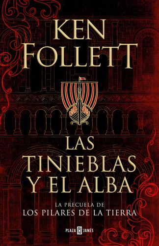 Las tinieblas y el alba / The Evening and the Morning (Los Pilares de la Tierra) book cover by Ken Follett