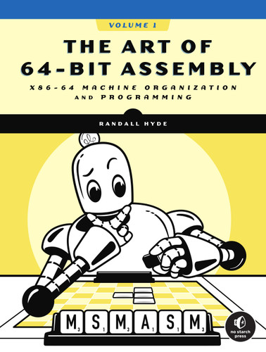 The Art of 64-Bit Assembly, Volume 1: x86-64 Machine Organization and Programming book cover by Randall Hyde