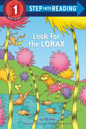 Look for the Lorax (Dr. Seuss) (Step into Reading, Step 1) book cover by Tish Rabe