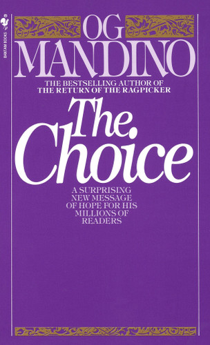 The Choice: A Surprising New Message of Hope book cover by Og Mandino
