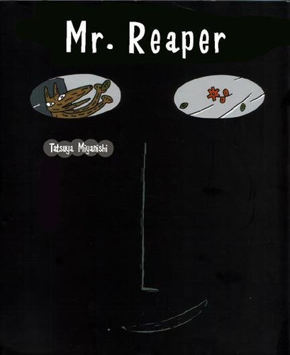 Mr. Reaper book cover by Tatsuya Miyanishi