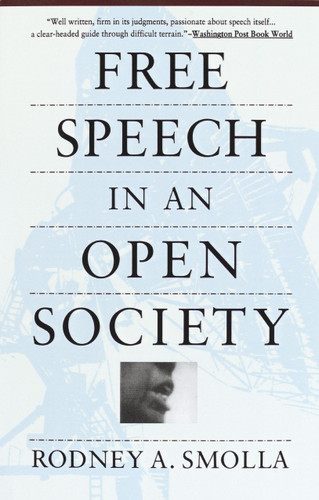 Free Speech in an Open Society book cover by Rodney A. Smolla