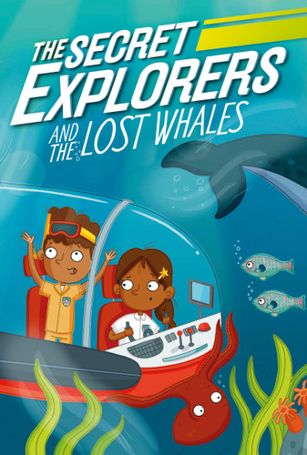 The Secret Explorers and the Lost Whales (The Secret Explorers) book cover by SJ King