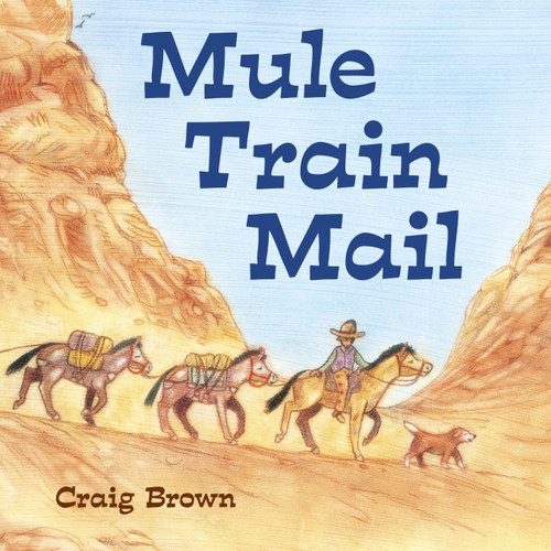 Mule Train Mail book cover by Craig Brown