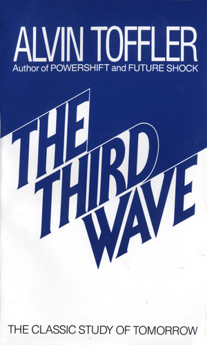 The Third Wave: The Classic Study of Tomorrow book cover by Alvin Toffler