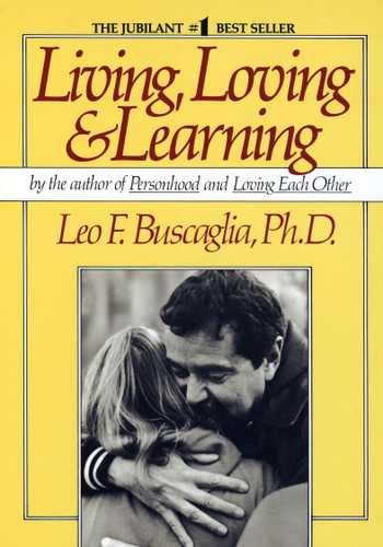 Living Loving and Learning book cover by Leo F. Buscaglia