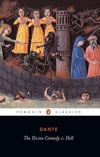 The Divine Comedy: Volume 1: Hell (Divine Comedy) book cover by Dante Alighieri