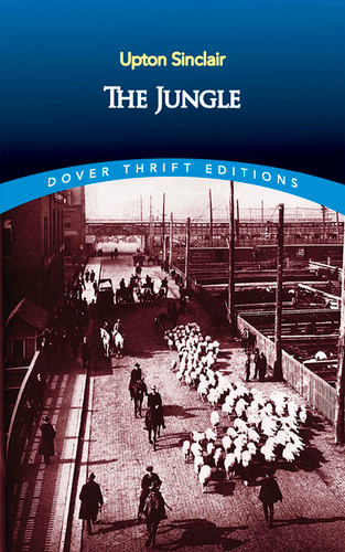 The Jungle (Dover Thrift Editions: Classic Novels) book cover by Upton Sinclair
