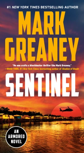 Sentinel (Armored) book cover by Mark Greaney