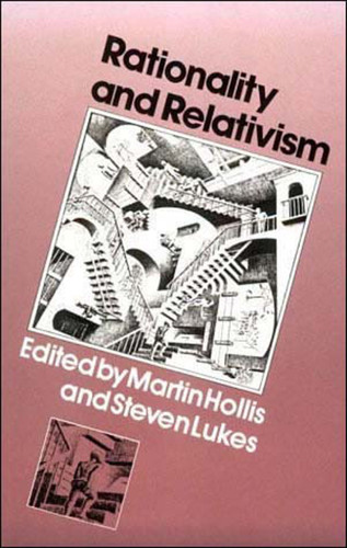 Rationality and Relativism book cover by 