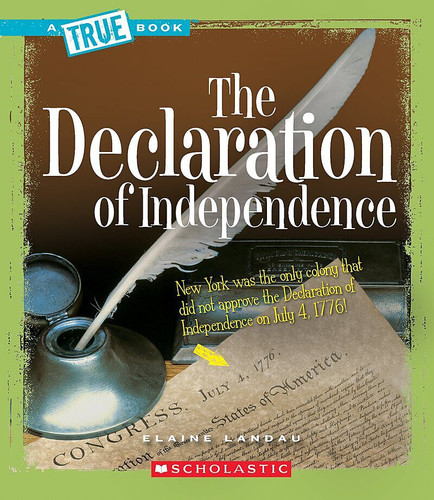 The Declaration of Independence (A True Book: American History) (A True Book) book cover by Elaine Landau