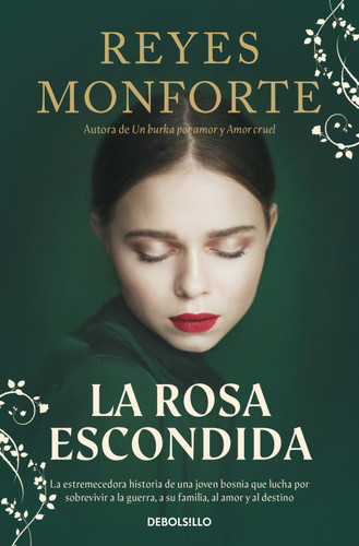 La rosa escondida / The Hidden Rose book cover by Reyes Monforte