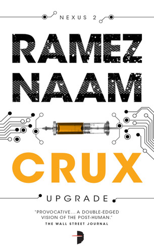 Crux: Nexus Arc Book 2 (Nexus Arc) book cover by Ramez Naam
