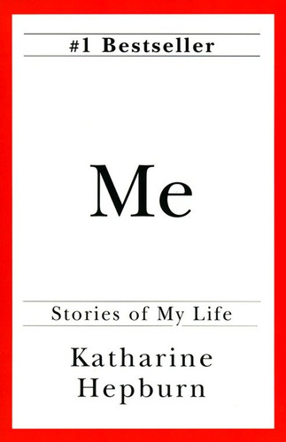 Me: Stories of My Life book cover by Katharine Hepburn