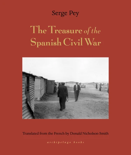 Treasure of the Spanish Civil War book cover by Serge Pey