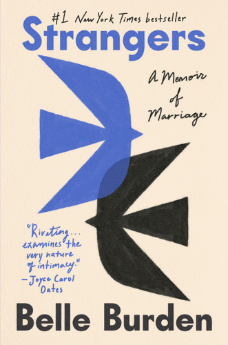 Strangers: A Memoir of Marriage book cover by Belle Burden