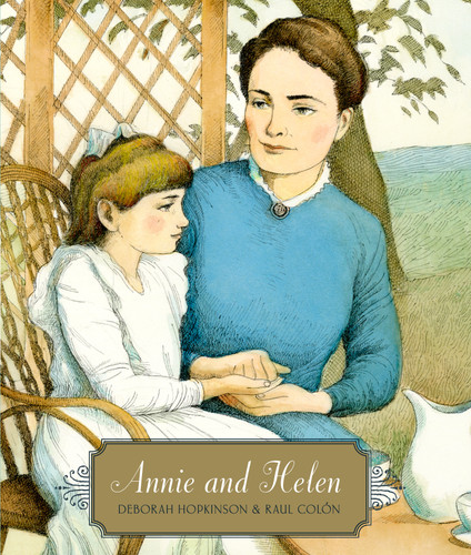 Annie and Helen book cover by Deborah Hopkinson