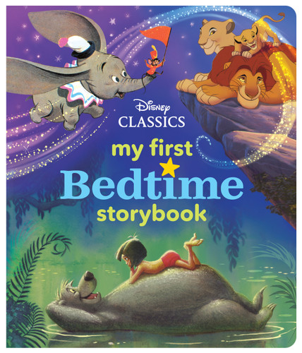 My First Disney Classics Bedtime Storybook (My First Bedtime Storybook) book cover by Disney Books