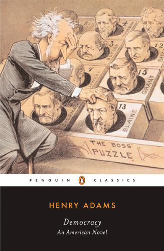 Democracy: An American Novel book cover by Henry Adams