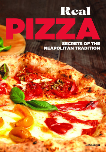 Real Pizza: Secrets of the Neapolitan Tradition book cover by Enzo De Angelis, Antonio Sorrentino