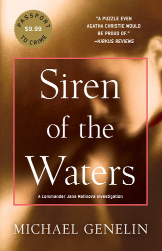 Siren of the Waters (A Jana Matinova Investigation) book cover by Michael Genelin