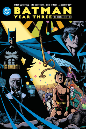 Batman: Year Three: The Deluxe Edition book cover by Marv Wolfman