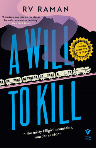 A Will to Kill (A Harith Athreya Mystery) book cover by RV Raman