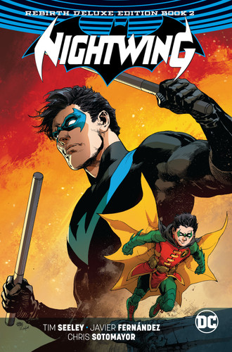 Nightwing: The Rebirth Deluxe Edition Book 2 book cover by Tim Seeley