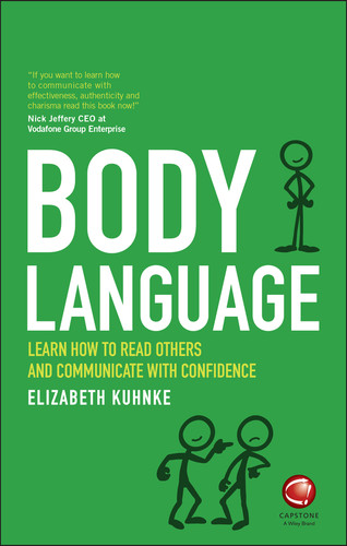 Body Language: Learn how to read others and communicate with confidence book cover by Elizabeth Kuhnke
