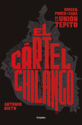 Cartel chilango / Chilango Cartel book cover by Antonio Nieto