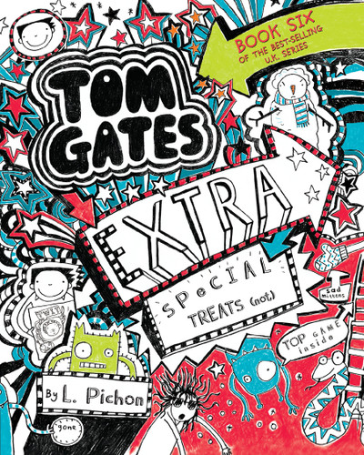 Tom Gates: Extra Special Treats (Not) (Tom Gates) book cover by L. Pichon
