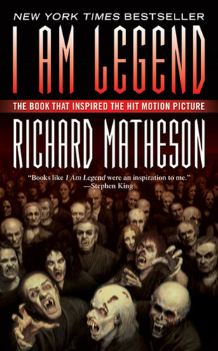 I Am Legend: And Other Stories book cover by Richard Matheson