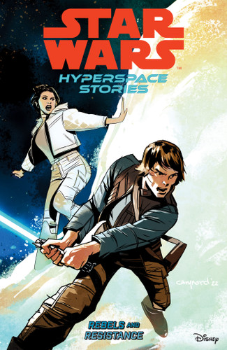 Star Wars: Hyperspace Stories Volume 1--Rebels and Resistance book cover by Amanda Deibert, Michael Moreci, Cecil Castellucci