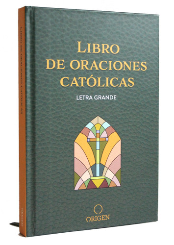 Libro de oraciones católicas (letra grande) / Catholic Book of Prayers book cover by Origen
