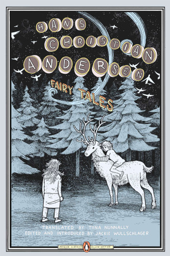 Fairy Tales: (Penguin Classics Deluxe Edition) (Penguin Classics Deluxe Edition) book cover by Hans Christian Andersen